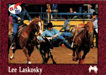 1991 Rodeo America Set B #53 Lee Laskosky Front